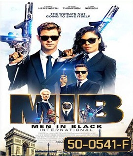 Men in Black International (2019) เอ็มไอบี หน่วยจารชนสากลพิทักษ์โลก