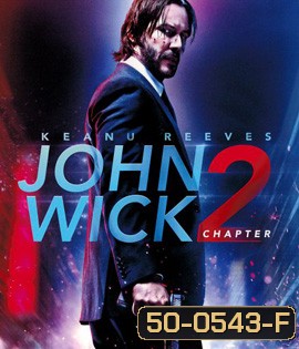 John Wick 2 (2017) จอห์น วิค 2 แรงกว่านรก
