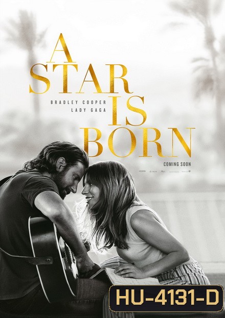 A Star is Born (2018)