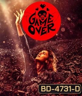 Game Over (2019) เกมโอเวอร์