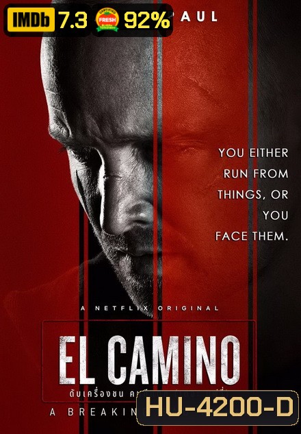 El Camino A Breaking Bad Movie (2019) เอล คามิโน่ ดับเครื่องชน คนดีแตก