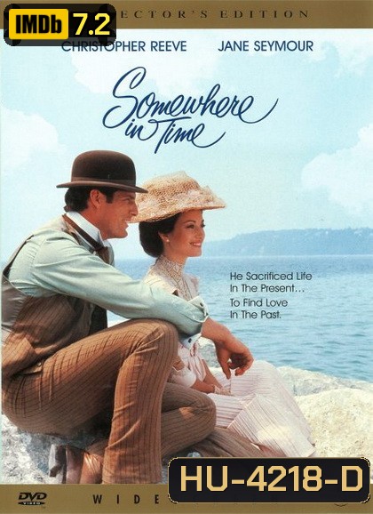 Somewhere in Time (1980) ลิขิตรักข้ามกาลเวลา / quelque part dans le temps
