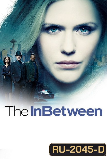 The InBetween (2019) (10 ตอนจบ)