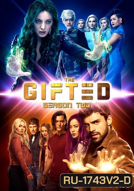 The Gifted Season 2 ( ตอนที่ 10-16 จบ )
