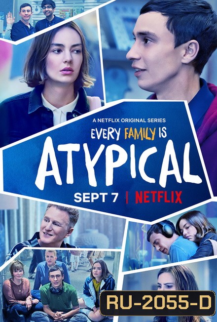 Atypical season 2 เป็นคนปกติ มันธรรมดาเกินไป ปี 2