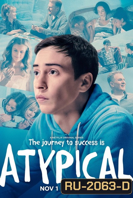 Atypical season 3 เป็นคนปกติ มันธรรมดาเกินไป ปี 3