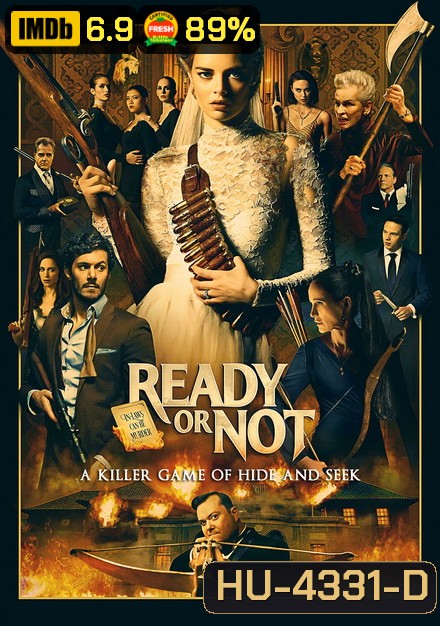 Ready or Not (2019) เกมพร้อมตาย