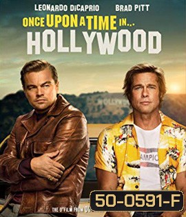 Once Upon a Time... in Hollywood (2019) กาลครั้งหนึ่งใน...ฮอลลีวู้ด