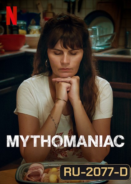 Mythomaniac Season 1 (2019) ป่วย