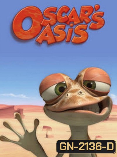 Oscar s Oasis (ตอน 1-78 END) (อัดจาก TV)