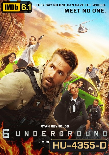 6 Underground (2019) 6 ลับ ดับ โหด