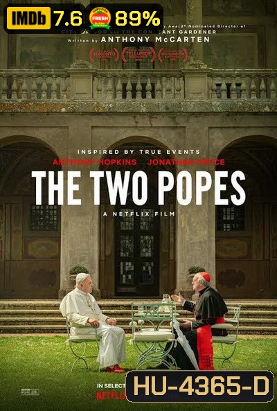 The Two Popes (2019) สันตะปาปาโลกจารึก