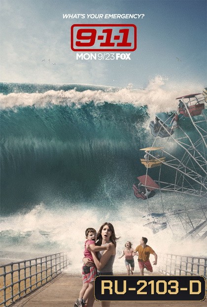 9-1-1 Season 3 สายด่วนพิทักษ์เมือง ปี 3 ( ep 1-10 จบ )