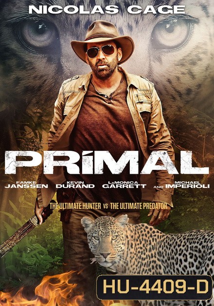 Primal (2019) โคตรคนมหากาฬ