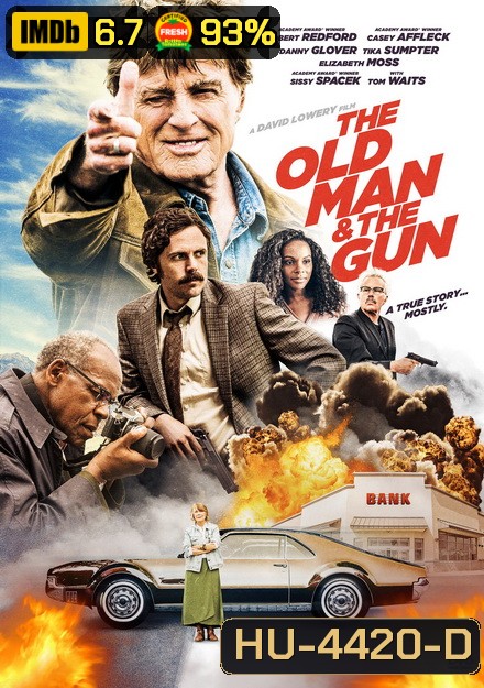 The Old Man & the Gun (2018) สิงห์เฒ่าปล้นพันธุ์เก๋า