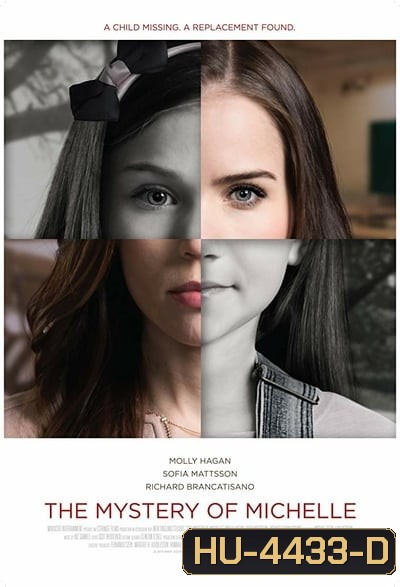 The Mystery of Michelle ความลึกลับของมิเชล