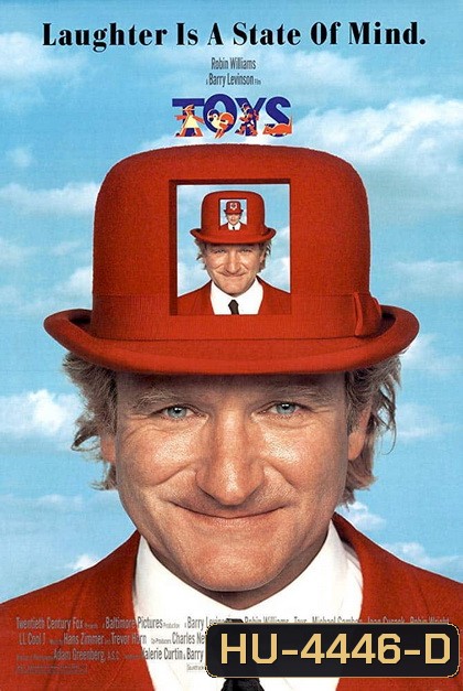 TOYS (1992) ทอยส์ มหัศจรรย์เมืองของเล่น