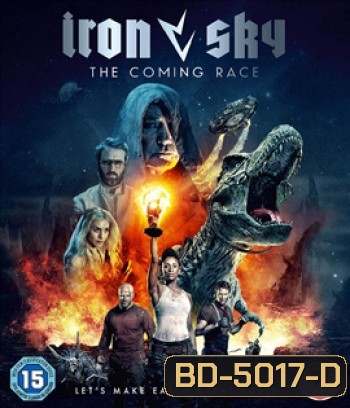 Iron Sky: The Coming Race (2019)
