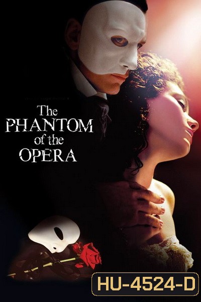 The Phantom of the Opera (2004)