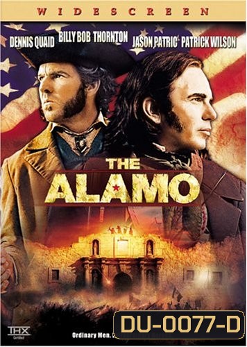 The Alamo ศึกอลาโม่ สมรภูมิกู้แผ่นดิน