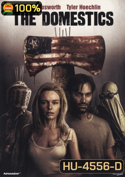 THE DOMESTICS (2018) จะหนีจะฆ่ามึงเลือกเอา