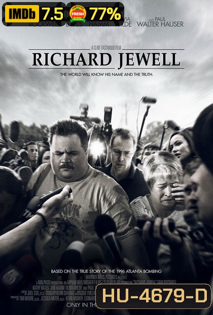 Richard Jewell (2019) พลิกคดี ริชาร์ด จูลล์