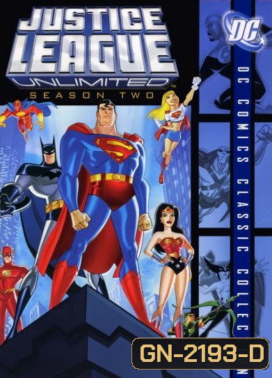 Justice League Unlimited Season 2 ( เป็นภาค 4 ของ Justice League )