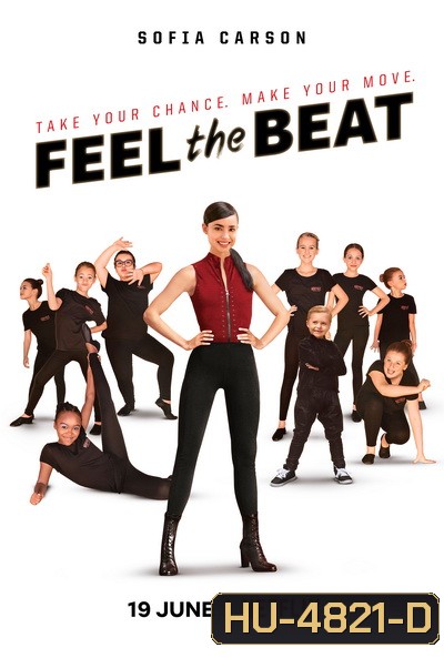 Feel The Beat (2020) ขาแดนซ์วัยใส