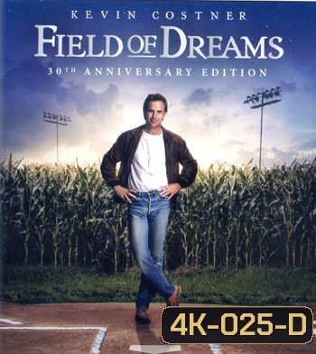 4K - Field of Dreams (1989) - แผ่นหนัง 4K UHD