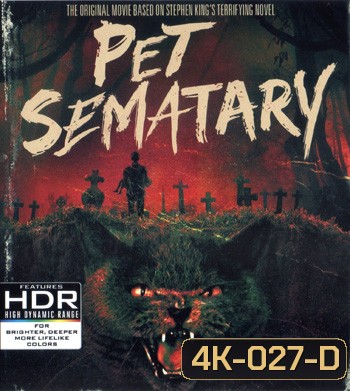 4K - Pet Sematary (1989) - แผ่นหนัง 4K UHD