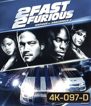 4K - 2 Fast 2 Furious (2003) - แผ่นหนัง 4K UHD - Fast and Furious 2