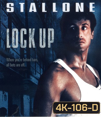 4K - Lock Up (1989) ล็อคอำมหิต - แผ่นหนัง 4K UHD