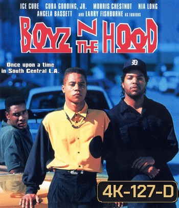 4K - Boyz n the Hood (1991) - แผ่นหนัง 4K UHD