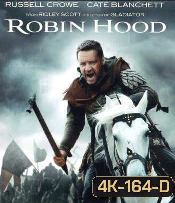 4K - Robin Hood (2010) จอมโจรกู้แผ่นดินเดือด - แผ่นหนัง 4K UHD