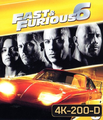4K - Fast & Furious 6 (2013) เร็ว..แรงทะลุนรก 6 - แผ่นหนัง 4K UHD - Fast and Furious 6