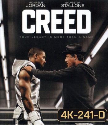 4K - Creed (2015) ปมแชมป์เลือดนักชก - แผ่นหนัง 4K UHD