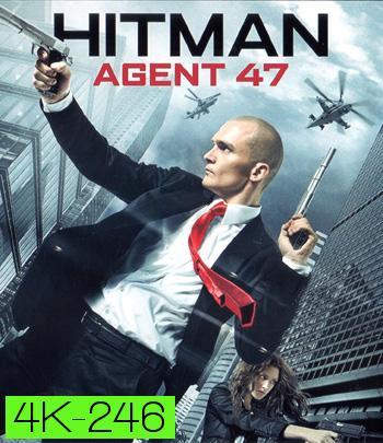 4K - Hitman: Agent 47 (2015) ฮิทแมน: สายลับ 47 - แผ่นหนัง 4K UHD