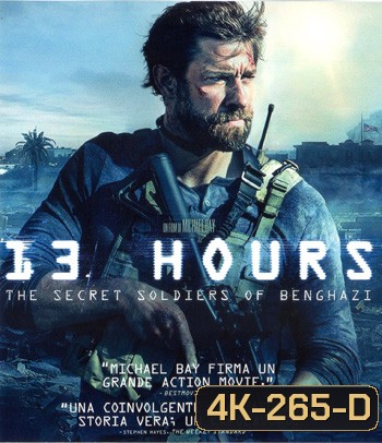 4K - 13 Hours: The Secret Soldiers of Benghazi (2016) 13 ชม. ทหารลับแห่งเบนกาซี - แผ่นหนัง 4K UHD