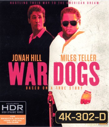 4K - War Dogs (2016) วอร์ด็อก คู่ป๋าขาแสบ - แผ่นหนัง 4K UHD