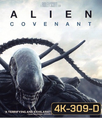 4K - Alien: Covenant (2017) เอเลี่ยน โคเวแนนท์ - แผ่นหนัง 4K UHD