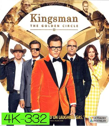 4K - Kingsman: The Golden Circle (2017) - แผ่นหนัง 4K UHD (King s man)