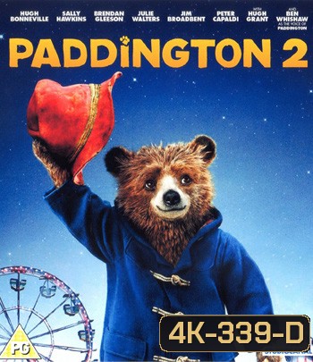 4K - Paddington 2 (2017) แพดดิงตัน 2 ของขวัญ...ที่หายไป - แผ่นหนัง 4K UHD