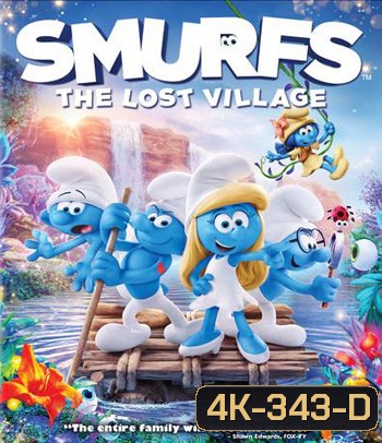 4K - Smurfs: The Lost Village (2017) สเมิร์ฟ หมู่บ้านที่สาบสูญ - แผ่นหนัง 4K UHD