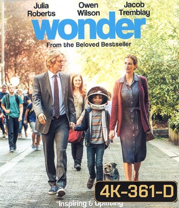 4K - Wonder (2017) ชีวิตมหัศจรรย์วันเดอร์ - แผ่นหนัง 4K UHD