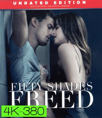 4K - Fifty Shades Freed (2018)  ฟิฟตี้ เชดส์ ฟรีด - แผ่นหนัง 4K UHD