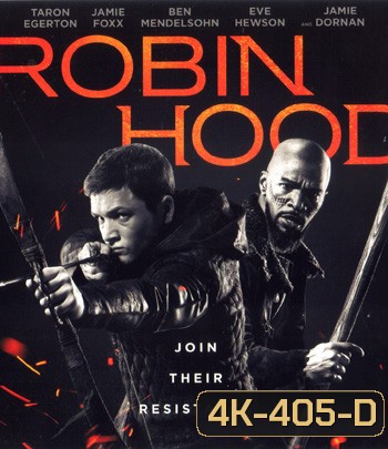 4K - Robin Hood (2018) พยัคฆ์ร้ายโรบินฮู้ด - แผ่นหนัง 4K UHD