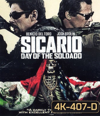 4K - Sicario: Day of the Soldado (2018) ทีมพิฆาตทะลุแดนเดือด 2 - แผ่นหนัง 4K UHD