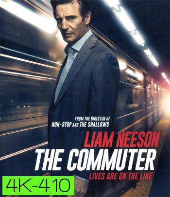 4K - The Commuter (2018) นรกใช้มาเกิด - แผ่นหนัง 4K UHD