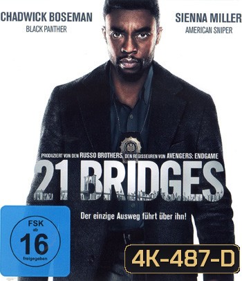4K - 21 Bridges (2019) - แผ่นหนัง 4K UHD
