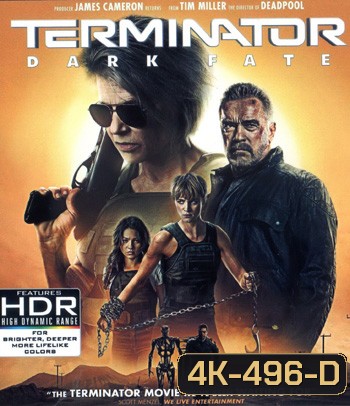 4K - คนเหล็ก - Terminator 6 Dark Fate (2019) ฅนเหล็ก 6 วิกฤตชะตาโลก - แผ่นหนัง 4K UHD